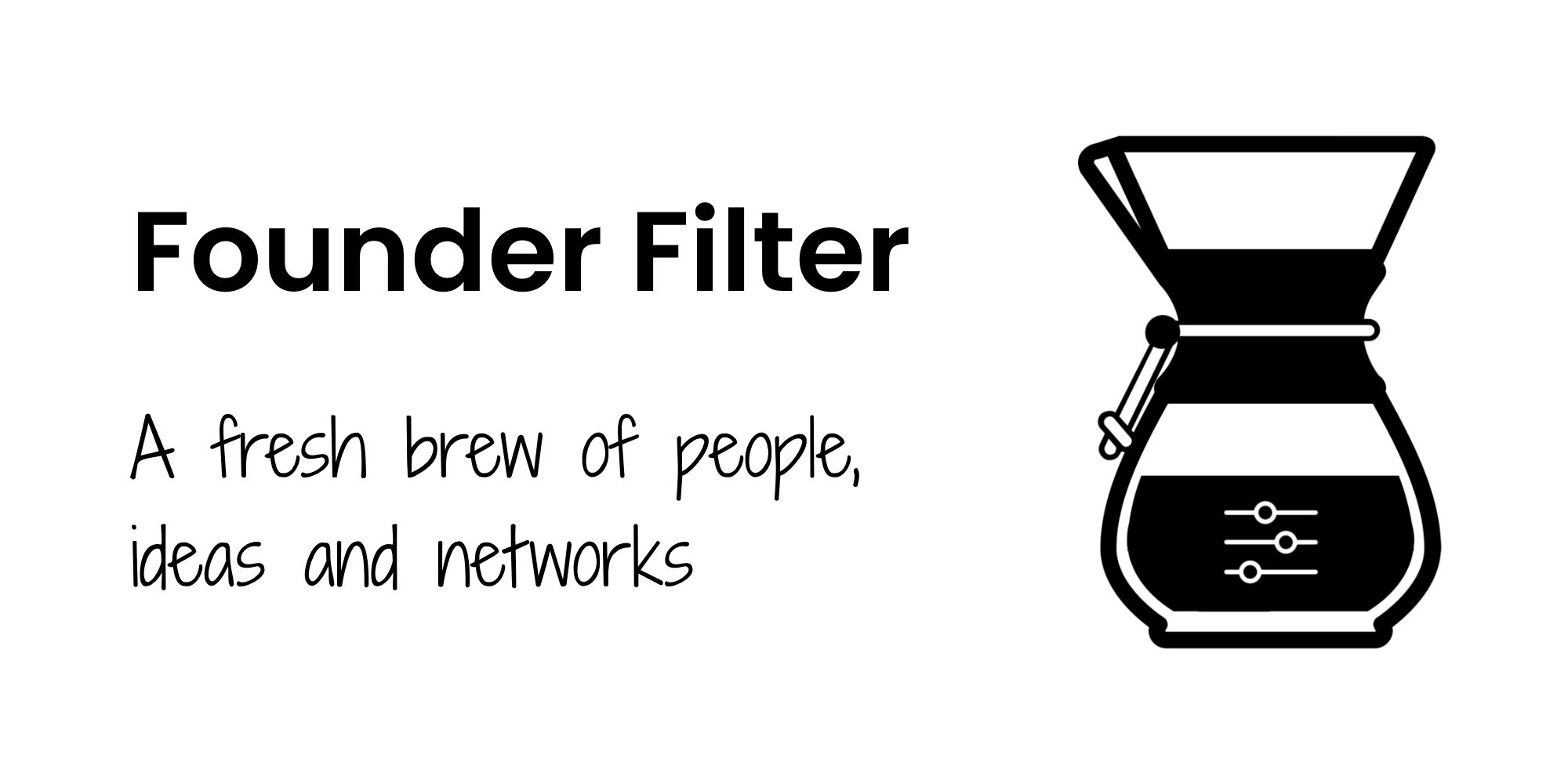 Founder Filter